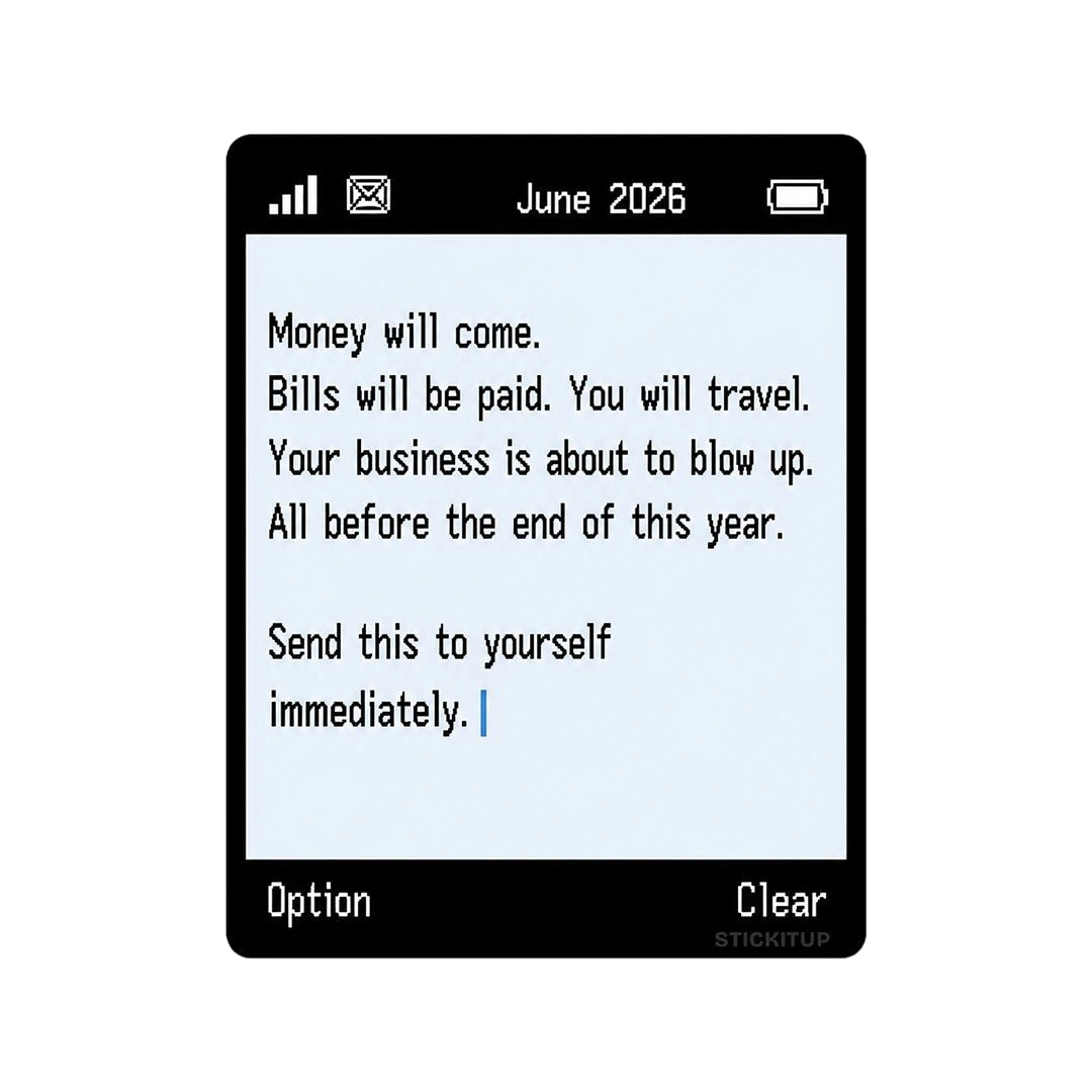 Money-Will-Come Sticker